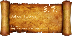 Bakos Titusz névjegykártya